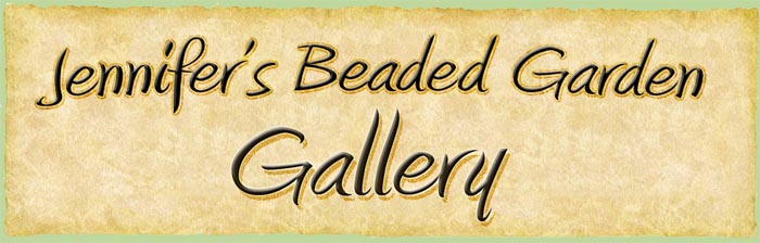 Jennifer's Beaded Garden Gallery